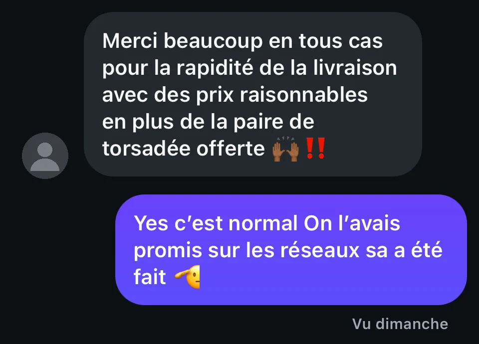 Message d'un client : merci pour la rapidité de la livraison et la paire torsadée offerte